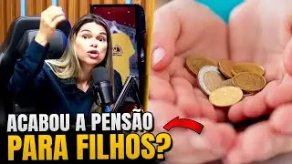 ACABOU! NOVA LEI VAI TERMINAR COM AS PENS&Otilde;ES NO BRASIL? - ENTENDA OS IMPACTOS!