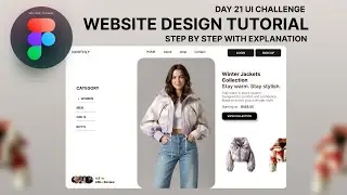 Day 21 of the 100-Day UI Animation Challenge | Website Design with Step-by-Step Explanation