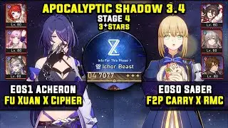 E0 Acheron Carry W/ Cipher & E0 Saber F2P Carry (3 Stars) Apocalyptic Shadow 4 Honkai Star Rail 3.4