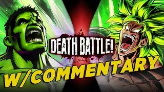 Hulk VS Broly w/ Commentary!