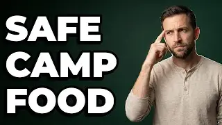 Are Non-Perishable Foods Safe For Long Campouts?