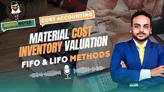 Material Cost - Inventory Valuation | FIFO & LIFO Method Explained with CMA Problems (Tamil) #cma