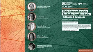 II Ciclo Internacional de Conferências@Distância: Infância e Educação - Conferência - 4 maio 2021