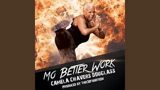 Mo Better Work