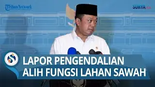 Nusron Wahid Menghadap Prabowo, Lapor Pengendalian Alih Fungsi Lahan Sawah