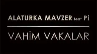 Alaturka Mavzer SELO HEMSTA ft Pi   Vahim Vakalar