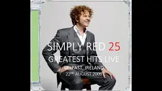 SIMPLY RED · BELFAST, IRELAND · 27TH AUGUST 2009 · CD 1/5