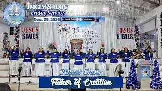 𝗙𝗔𝗧𝗛𝗘𝗥 𝗢𝗙 𝗖𝗥𝗘𝗔𝗧𝗜𝗢𝗡 | JMCIM SALOG FINEST CHOIR | DECEMBER 05, 2025