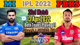IPL 2022 Match 23 | Mumbai Indians vs Punjab Kings Match Playing 11 | MI vs PBKS match playing 11