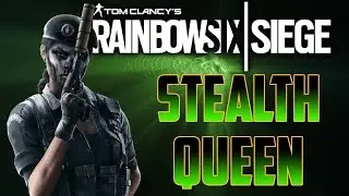 MVP STEALTH QUEEN - RAINBOW SIX SIEGE (VELVET SHELL) MONTAGE