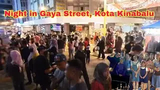 Night tour in Gaya Street, Kota Kinabalu | Varieties of delicious delicacy