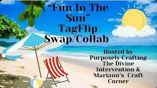 Fun In The Sun Tag Flip Swap / Collab💛  #funinthesun #funinthesuntagflip2022