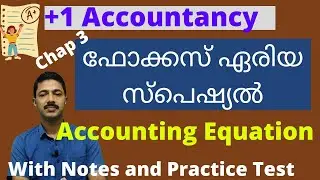 +1 Accountancy | Focus area Series 3 | Chapter 3.1| Accounting Equation | Source Documents.