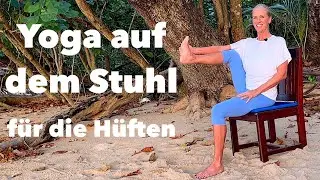 Stuhlyoga H&uuml;fte &ouml;ffnen, sanfte H&uuml;ftmobilisation im Sitzen - ideal f&uuml;r Senioren, Anf&auml;nger & im B&uuml;ro