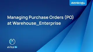 Stock Transfer process from Warehouse to Branch store - Malayalam | eVitalRx