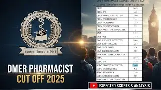 DMER  Cut Off 2025: The FINAL Safe Score for Pharmacist (100% Analysis!)#dmer #pharmacist