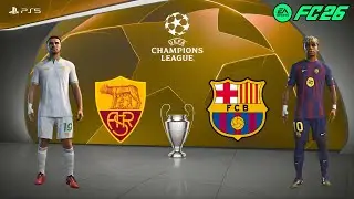 FC 26 - Barcelona vs AS Roma | UCL Final | Paulo Dybala vs João Cancelo epic showdown