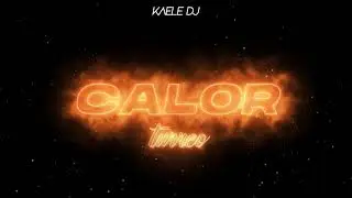 CALOR (Turreo Edit) Kaele DJ
