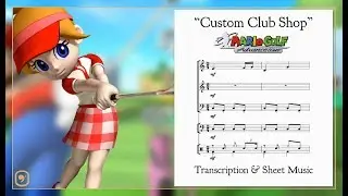 Mario Golf: Advance Tour - &ldquo;Custom Club Shop&rdquo; || Transcription & Sheet Music