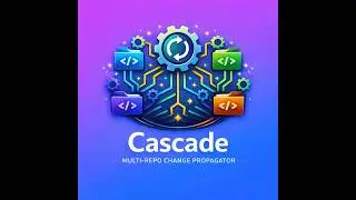 Cascade: Multi-Repo Change Propagator