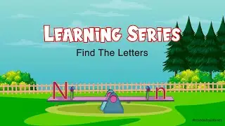 Find Letter N & n | ALPHABET | Educational Video
