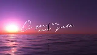 O QUE EU MAIS QUERO - Caio Ver&iacute;ssimo [Lyric Video]