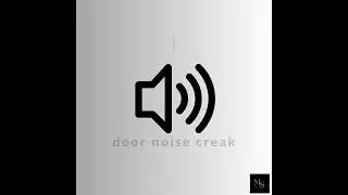scary door creak noise Sound☠️|| non-copyright || free to use || Music and Sound