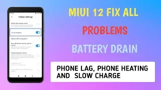 How To Fix Battery Drain In Miui 12 | Miui 12 Battery Drain Fix | Miui 12 All Problems | No Root