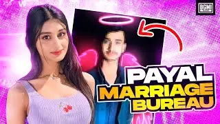 PAYAL MARRIAGE BUREAU  *Epic 😂* | Funny BGMI Highlights