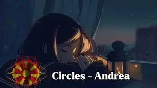 ☆ ESC 2022 ☆ | 🇲🇰 Circles - Andrea | Nightcore #eurovision2022 #nightcore #northmacedonia