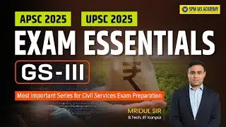 Horticulture and Precision Farming | GS III | Exam Essentials for UPSC, APSC Exams | Mridul Sir