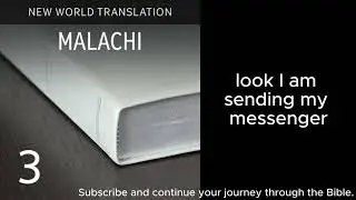 Malachi Chapter 1 - 4. New World Translation of the Holy Scriptures (2013 Revision).