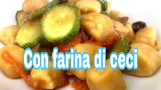 GNOCCHI con farina di CECI ( condimento facile e buonissimo)