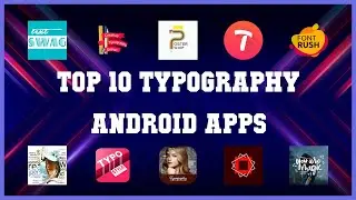 Top 10 Typography Android App | Review