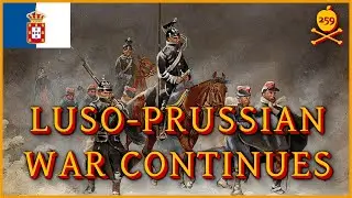 The Luso-Prussian War continues - Paradox Mega Campaign - Victoria 2 - Episode 259
