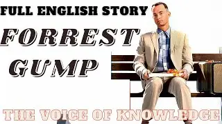 FORREST GUMP FULL ENGLISH STORY WITH SUBTITLE THE VOICE OF KNOWLEDGE AUDIOBOOK