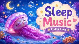 Magical Jellyfish Lullaby - Sleep Music with Cute Pink Jellyfish Underwater @fluffytunes #lullaby
