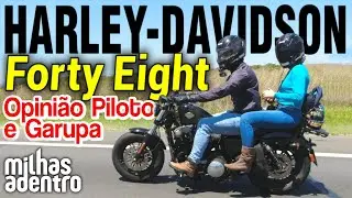 Test Ride - Harley Davidson Forty Eight Sportster 1200 - Opinião Piloto e Garupa (REdit 15/11/2021)