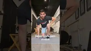 The Surprising Stretch for Upper Glute Pain Relief