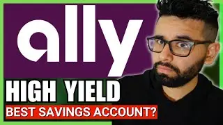 2025 Ally High Yield Savings Review: Worth it? Pros Cons 😨