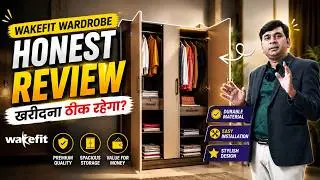Honest Review of Wakefit Cashmere Plus 4 Door Wardrobe | Wakefit | Wardrobes For Maximum Storage