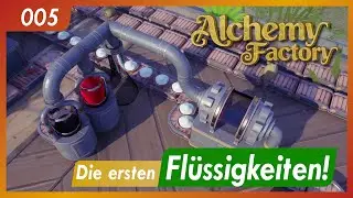 Alchemy Factory | 005 | Die ersten Fl&uuml;ssigkeiten! | Let's play | Gameplay | German Deutsch