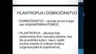 FILANTROPIJA,   HUMANITARNOST I   DOBROČINSTVO