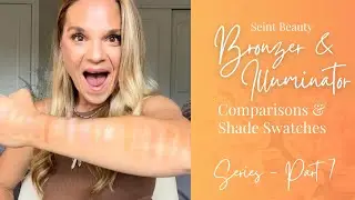 Bronzer & Illuminator from Seint Beauty | Comparisons & Swatches | Series, Part 7