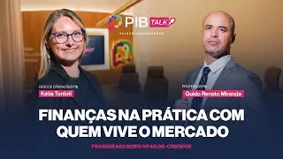 PIB TALK | Edição Professores com Guido - franqueado do Bob’s e Vice-presidente da AILOS & CREDIFOZ