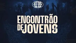 ENCONTRÃO DE JOVENS | 2026