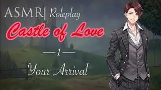 ASMR-ролевая игра | Castle of Love, часть 1 — Your Arrival [M4F]