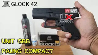 Glock 42 Umarex Unit GBB Paling Compact || Review dan Tes Unit