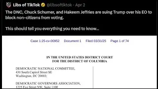 DNC Suing Trump over EO to block non citizens from voting