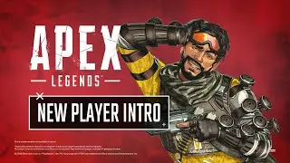 Apex Legends New Intro - First Time Player Introduction 2022
